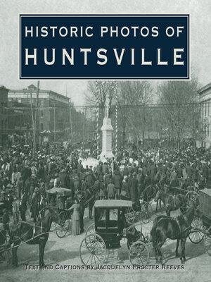 cover image of Historic Photos of Huntsville
